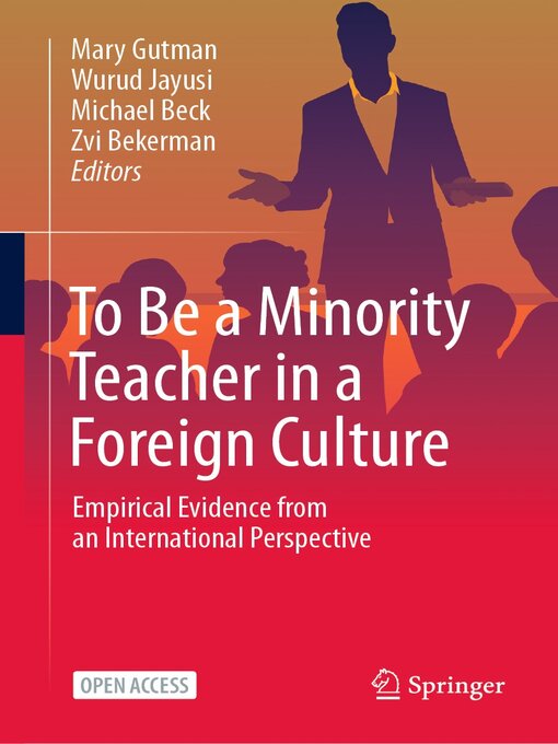 Title details for To Be a Minority Teacher in a Foreign Culture by Mary Gutman - Available